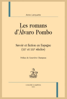 LES ROMANS D'ÁLVARO POMBO