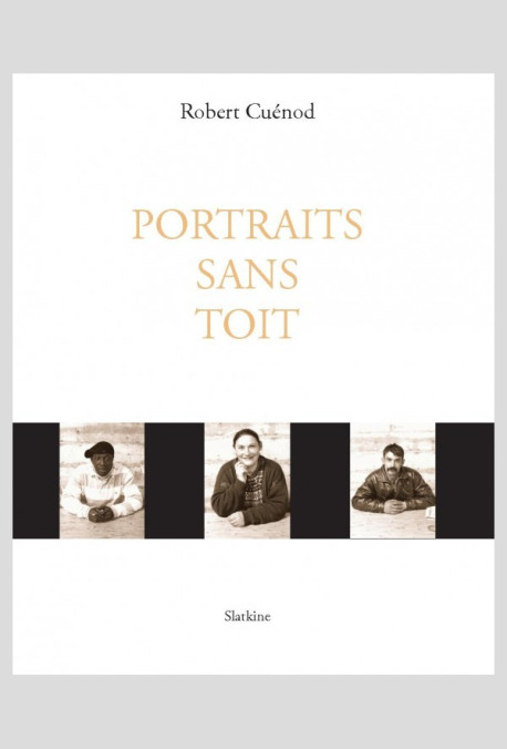 PORTRAITS SANS TOIT