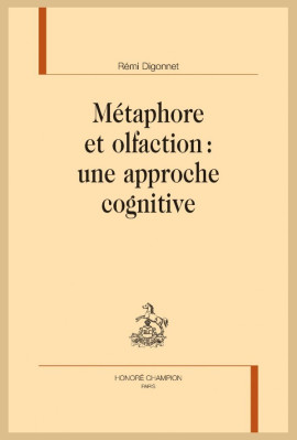 MÉTAPHORE ET OLFACTION : UNE APPROCHE COGNITIVE