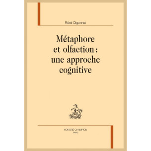 MÉTAPHORE ET OLFACTION : UNE APPROCHE COGNITIVE