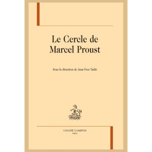 LE CERCLE DE MARCEL PROUST, TOME 1.