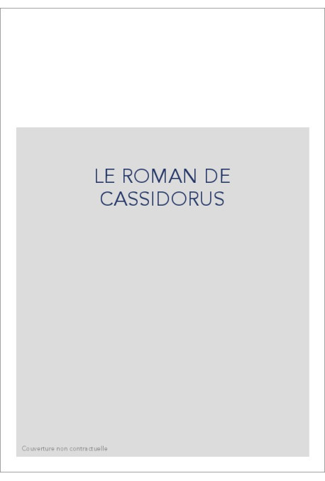 LE ROMAN DE CASSIDORUS