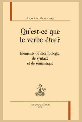 QU'EST-CE QUE LE VERBE ÊTRE?