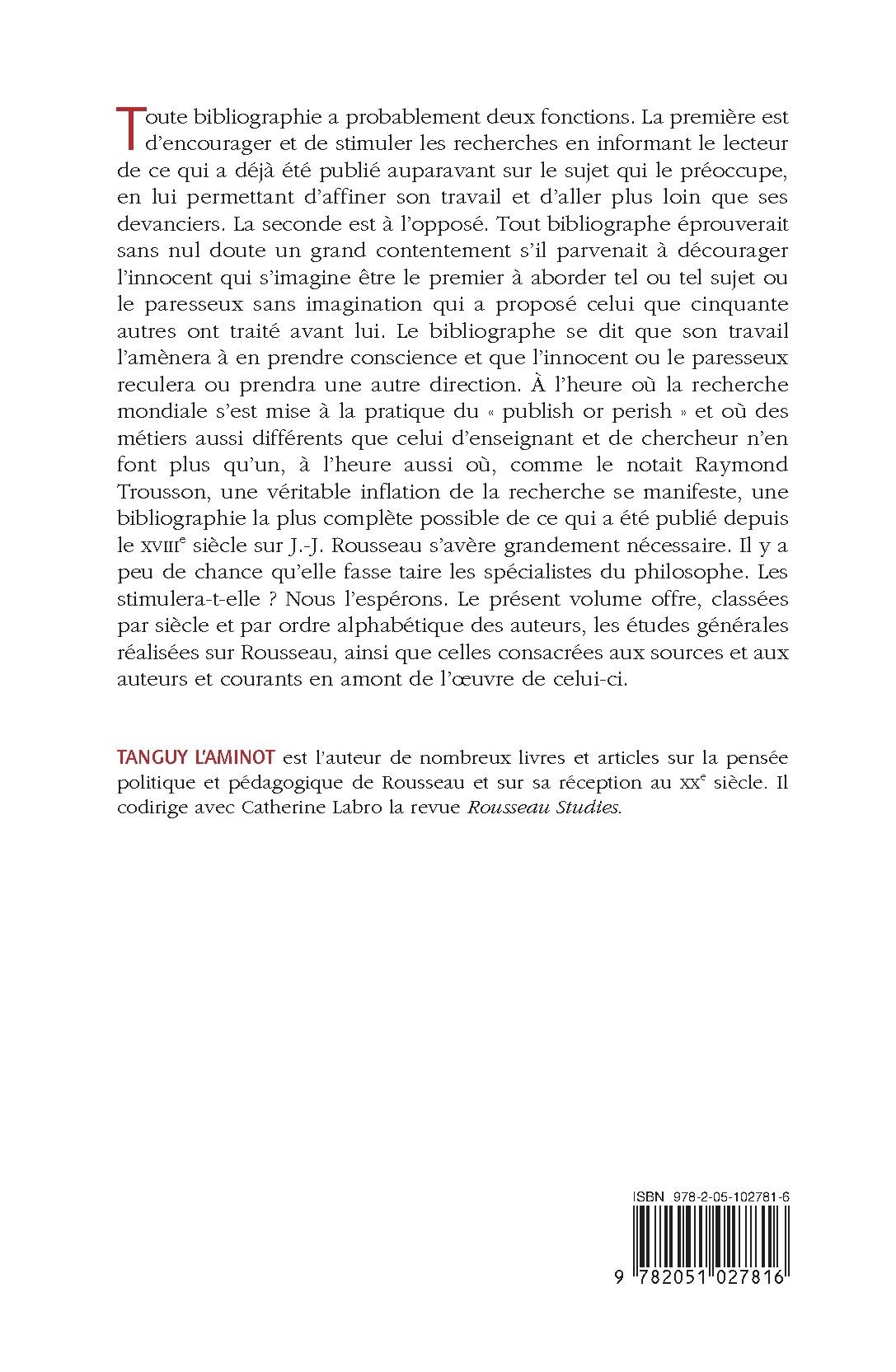 BIBLIOGRAPHIE MONDIALE DES ÉCRITS SUR JEAN-JACQUES ROUSSEAU - XVIII-XXI SIÈCLES. TOME I
