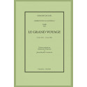 CORRESPONDANCE GÉNÉRALE. T8 : LE GRAND VOYAGE. 23 MAI 1812 - 12 MAI 1814