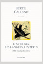 LES CHOSES,  LES LANGUES, LES BÊTES