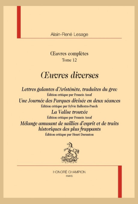 OEUVRES DIVERSES. LETTRES GALANTES D'ARISTÉNÈTE, UNE JOURNÉE DES PARQUES, LA VALISE TROUVÉE