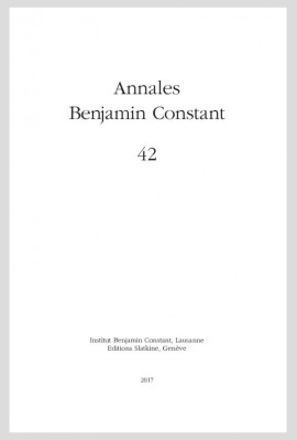 ANNALES BENJAMIN CONSTANT 42. L'ACTUALITÉ DE BENJAMIN CONSTANT
