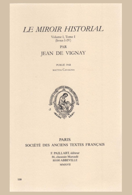 LE MIROIR HISTORIAL,  TOME I  (LIVRES I-IV)