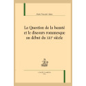 LA QUESTION DE LA BEAUTÉ ET LE DISCOURS ROMANESQUE AU DÉBUT DU XIIIE SIÈCLE