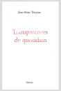 TRANSPARENCES DU QUOTIDIEN