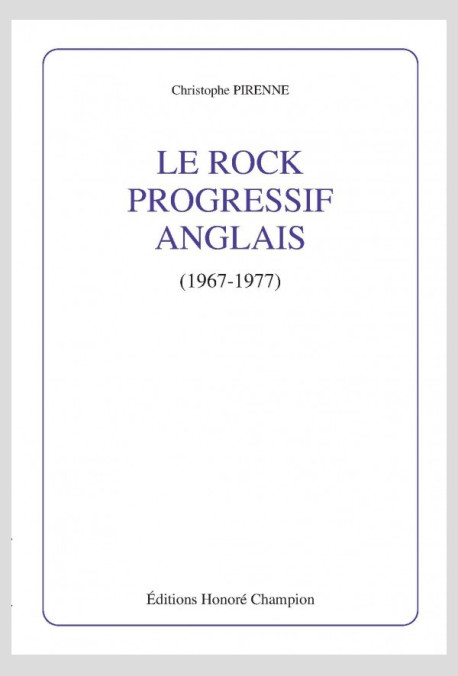 LE ROCK PROGRESSIF ANGLAIS 1967 1977