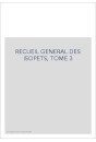 RECUEIL GENERAL DES ISOPETS, TOME 3