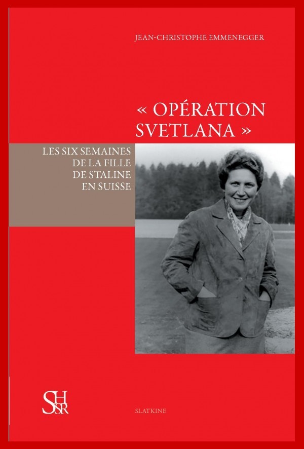 "OPÉRATION SVETLANA"