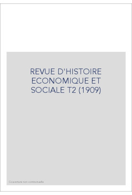 REVUE D'HISTOIRE ECONOMIQUE ET SOCIALE T2 (1909)