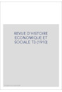REVUE D'HISTOIRE ECONOMIQUE ET SOCIALE T3 (1910)