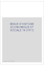 REVUE D'HISTOIRE ECONOMIQUE ET SOCIALE T4 (1911)