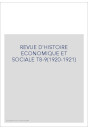 REVUE D'HISTOIRE ECONOMIQUE ET SOCIALE T8-9(1920-1921)