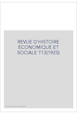 REVUE D'HISTOIRE ECONOMIQUE ET SOCIALE T13(1925)