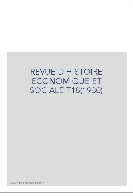 REVUE D'HISTOIRE ECONOMIQUE ET SOCIALE T18(1930)