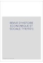 REVUE D'HISTOIRE ECONOMIQUE ET SOCIALE T19(1931)