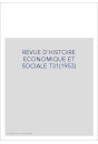 REVUE D'HISTOIRE ECONOMIQUE ET SOCIALE T31(1953)