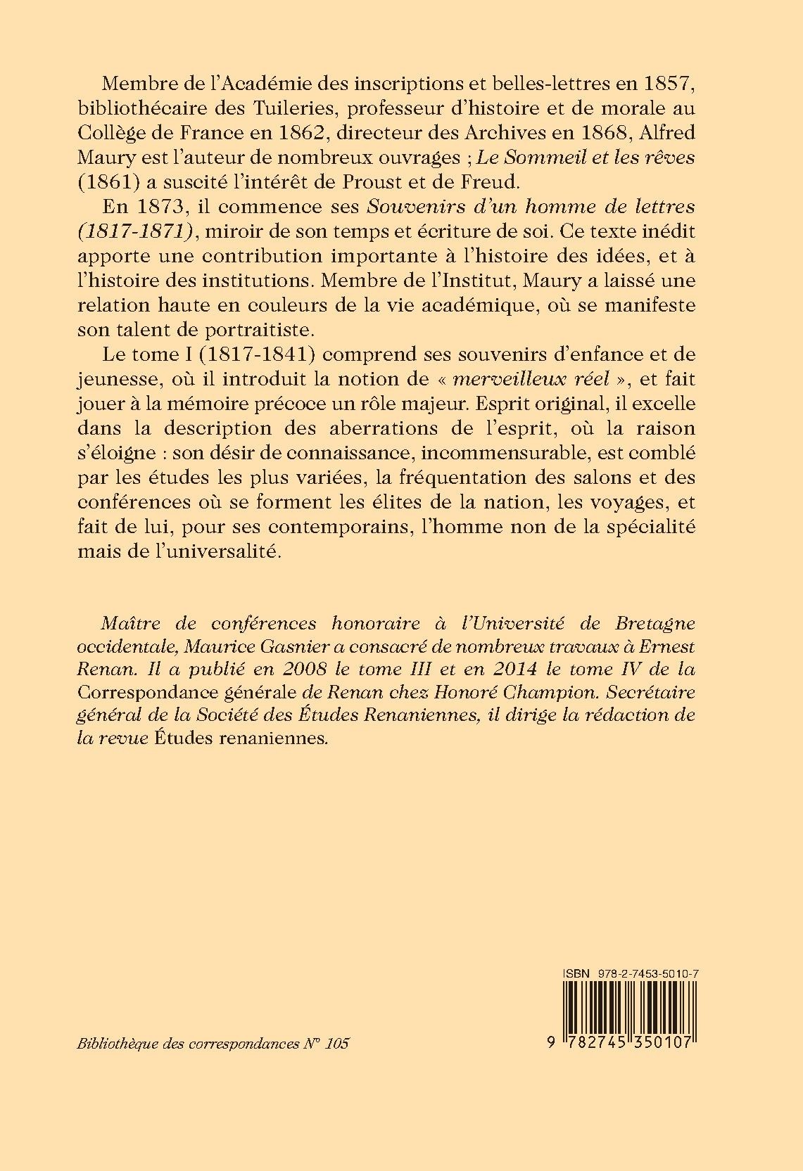 LES SOUVENIRS D'UN HOMME DE LETTRES. TOME 1 : 1817 - 1841