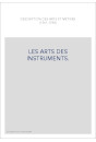 LES ARTS DES INSTRUMENTS.