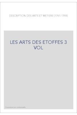 LES ARTS DES ETOFFES 3 VOL
