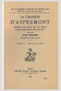 LA CHANSON  D'ASPREMONT. TOME II. CHANSON DE GESTE DU XIIE SIECLE.