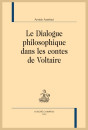 LE DIALOGUE PHILOSOPHIQUE DANS LES CONTES DE VOLTAIRE