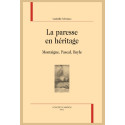 LA PARESSE EN HÉRITAGE
