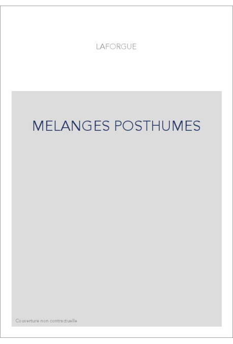 MELANGES POSTHUMES