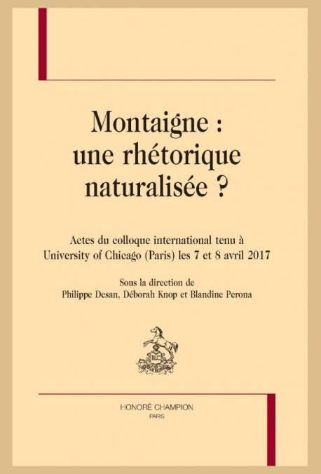 MONTAIGNE : UNE RHÉTORIQUE NATURALISÉE ?