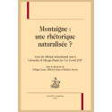 MONTAIGNE : UNE RHÉTORIQUE NATURALISÉE ?