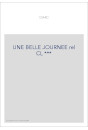 UNE BELLE JOURNEE rel CL ***