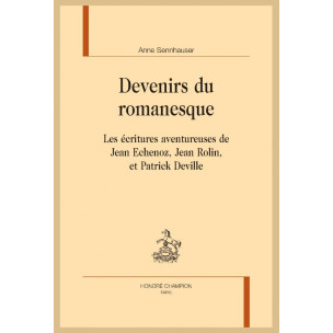 DEVENIRS DU ROMANESQUE