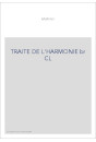 TRAITE DE L'HARMONIE br CL