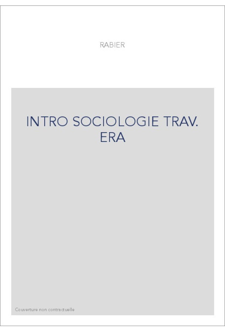 INTRO SOCIOLOGIE TRAV. ERA