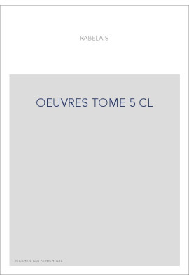 OEUVRES TOME 5 CL