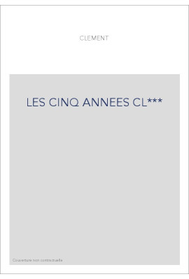 LES CINQ ANNEES CL***