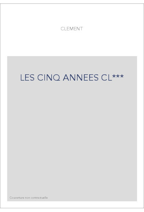 LES CINQ ANNEES CL***