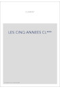 LES CINQ ANNEES CL***