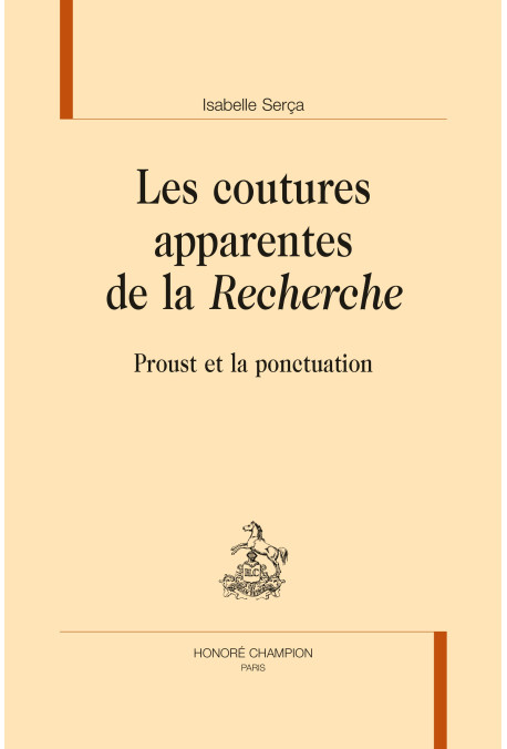LES COUTURES APPARENTES DE LA "RECHERCHE"
