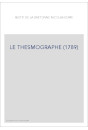 LE THESMOGRAPHE (1789)