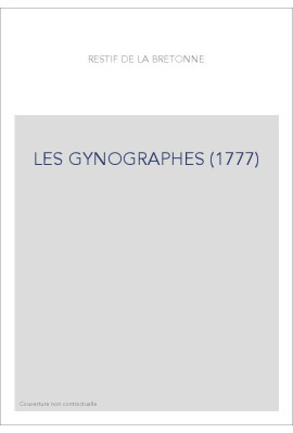 LES GYNOGRAPHES (1777)