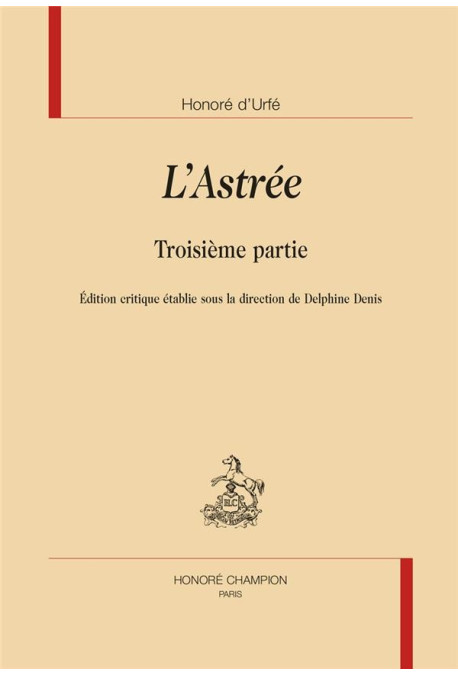 L'ASTRÉE - TROISIÈME PARTIE