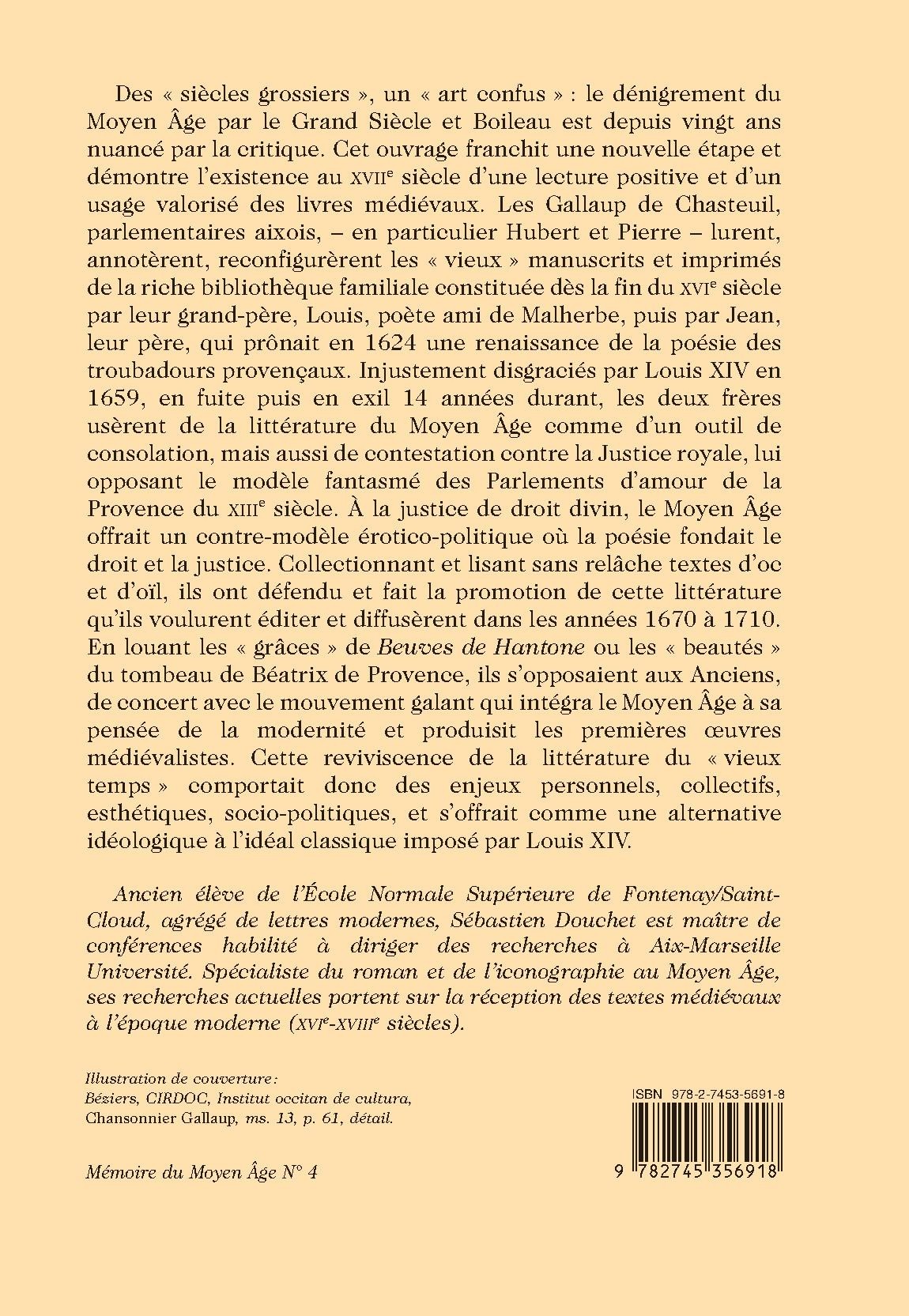 UNE RÉCEPTION DU MOYEN ÂGE AU XVIIE SIÈCLE