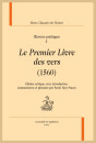 OEUVRES POÉTIQUES. LE PREMIER LIVRE DES VERS. LE SECOND LIVRE DES VERS. LES VERS DE CIRCONSTANCE. (3 VOLUMES)