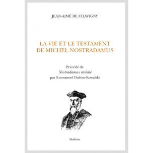 LA VIE ET LE TESTAMENT DE MCHEL NOSTRADAMUS